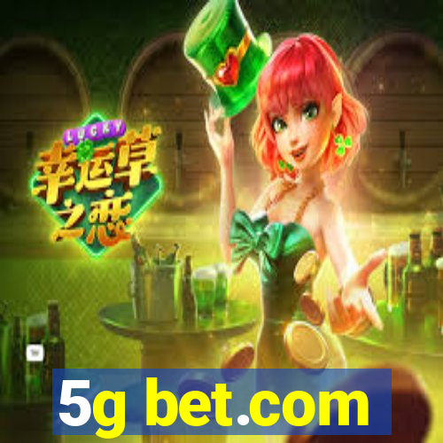 5g bet.com